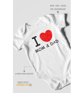 I Love Mom and Dad Baskılı Bebek Zıbını – Çıtçıtlı Body  %100 Pamuk Kısa Kol
