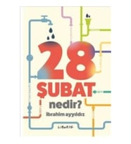 28 Şubat Nedir?