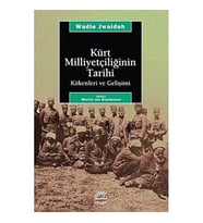 Kürt Milliyetçiliğinin Tarihi Kökenleri Ve Gelişimi: Kökenleri Ve Gelişimi