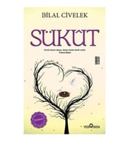 SÜKUT - BİLAL CİVELEK - YEDİVEREN YAYINLARI