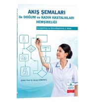 Akış Şemaları ile Doğum ve Kadın Hastalıkları Hemşireliği
