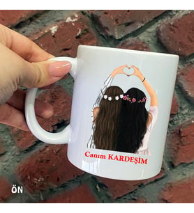 Size Özel Canım Kardeşim Seramik Baskılı Kupa Bardaklar