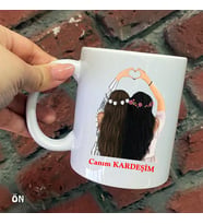Size Özel Canım Kardeşim Seramik Baskılı Kupa Bardaklar