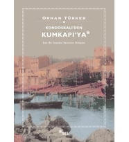 Kondoskali'den Kumkapı'ya