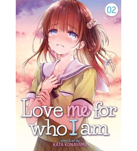 Love Me For Who I Am Vol. 2