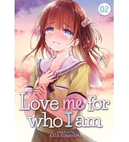 Love Me For Who I Am Vol. 2