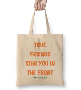 Friendship Quotes DAY ideas LOVE gift Oscar Wilde Bez Çanta Uzun Saplı