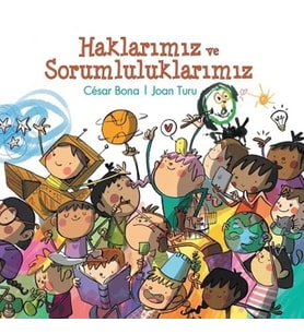 Haklarımız ve Sorumluluklarımız