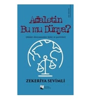 Adaletin Bu Mu Dünya?