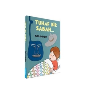Tuhaf Bir Sabah (Ciltli)