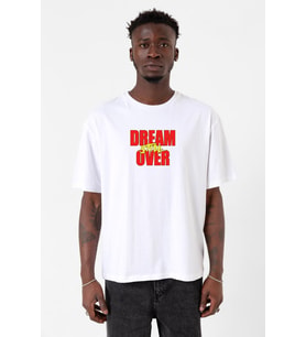 Dream Still Over Beyaz Erkek Oversize Tshirt