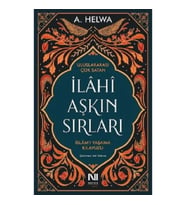 İlahi Aşkın Sırları