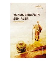 Yunus Emre'nin Şehirleri