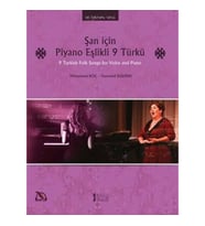 Şan İçin Piyano Eşlikli 9 Türkü