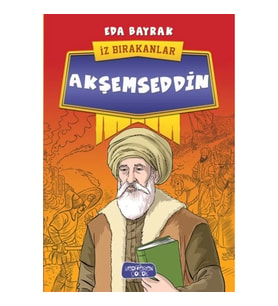Akşemseddin - İz Bırakanlar