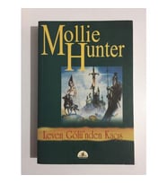 Leven Gölünden Kaçış - Mollie Hunter