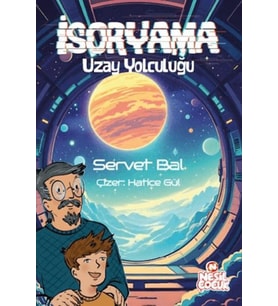 İsoryama Uzay Yolculuğu