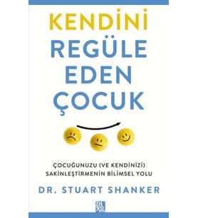 Kendini Regüle Eden Çocuk