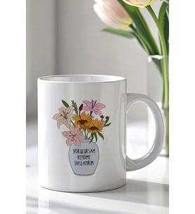 Motivasyon Yazılı 330ml Baskılı Beyaz Seramik Kupa Bardak