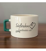 Sözlerden Çok Gözlerdedir Aşk Baskılı Yeşil Kulplu C Fincan