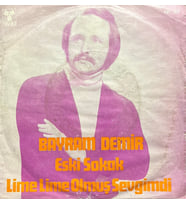 Bayram Demir Eski Sokak 45lik Plak (Karışık)