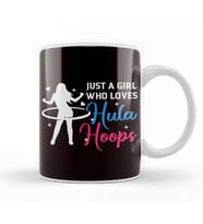 Girl Who Loves Hula Hoop Hula Hooper Hooping Fitness Sports Kupa Bardak Porselen