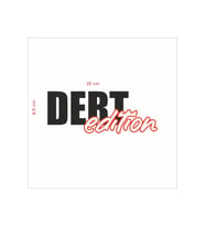 Dert Edition Araç Yazısı Sticker (Karışık)
