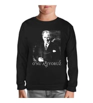 Atatürk - Onu Arıyoruz. Anıyoruz Siyah Çocuk Sweatshirt