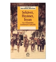 Şekavet, Hıyanet, İsyan