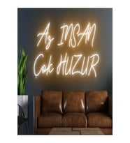 Az İNSAN Çok HUZUR Yazılı Neon Tabela