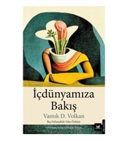 İçdünyamıza Bakış