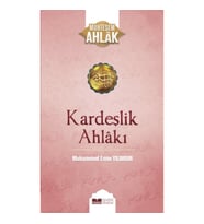 Kardeşlik Ahlakı