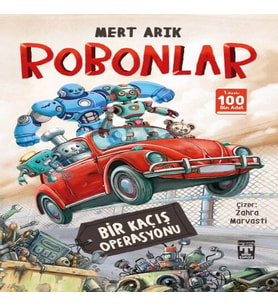Robonlar - Bir Kaçış Operasyonu