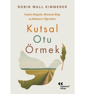 Kutsal Otu Örmek