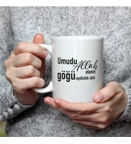 Umudu Allah Olanın Göğü Aydınlık Olur Baskılı Beyaz Kupa