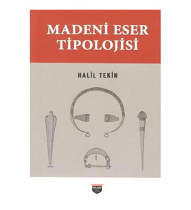Madeni Eser Tipolojisi