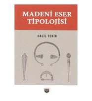 Madeni Eser Tipolojisi