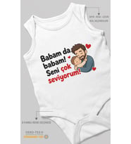 Babam da babam! Seni çok seviyorum Sıfır Kollu Bebek Body %100 Pamuk