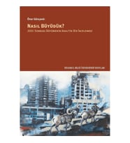 Nasıl Büyüdük?