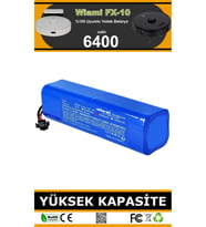 Wiami FX-10 6400mAh Robot Süpürge Bataryası - Gerçek Kapasite, Maksimum Güvenlik