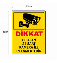 Dikkat Bu Alan Kamera ile 24 Saat Kamera ile izlenmektedir 20x30 Cm A4 Boyut Dekota Levha, Kamera Uyarı Levhası