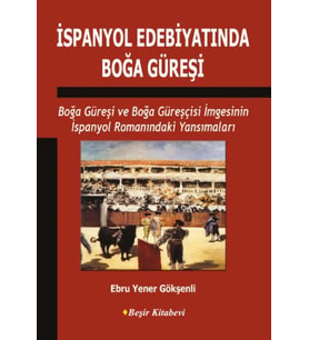 İspanyol Edebiyatında Boğa Güreşi
