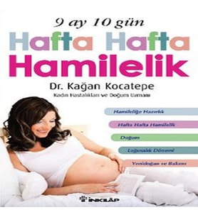 9 Ay 10 Gün Hafta Hafta Hamilelik