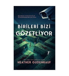 Birileri Bizi Gözetliyor Heather Gudenkauf Artemis Yayınları