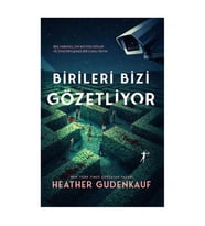 Birileri Bizi Gözetliyor Heather Gudenkauf Artemis Yayınları