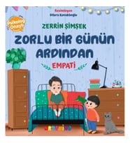 Zorlu Bir Günün Ardından - Empati