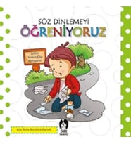 Söz Dinlemeyi Öğreniyoruz
