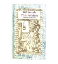 100 Soruda Türk Folkloru