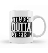 Straight Outta Cybertron Transformers Kupa Bardak Porselen