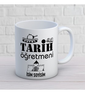 Kişiye Özel Tarih Öğretmeni Baskılı Kupa, İsim Soyisim Yazılı Öğretmene Özel Öğretmenler Günü Hediyesi